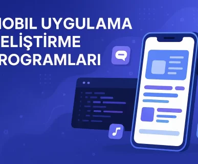 Mobil Uygulama Geliştirme Programlari - Most Idea Mobil Uygulama Geliştirme Programlari